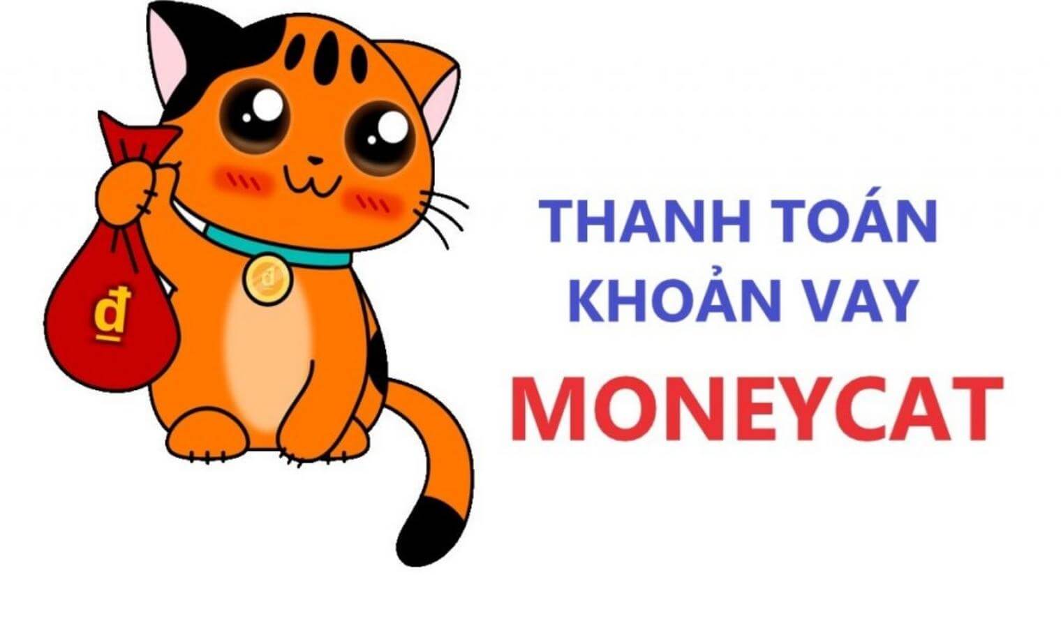 Thanh toán khoản vay tại MoneyCat