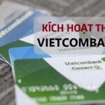 Kích hoạt thẻ Vietcombank