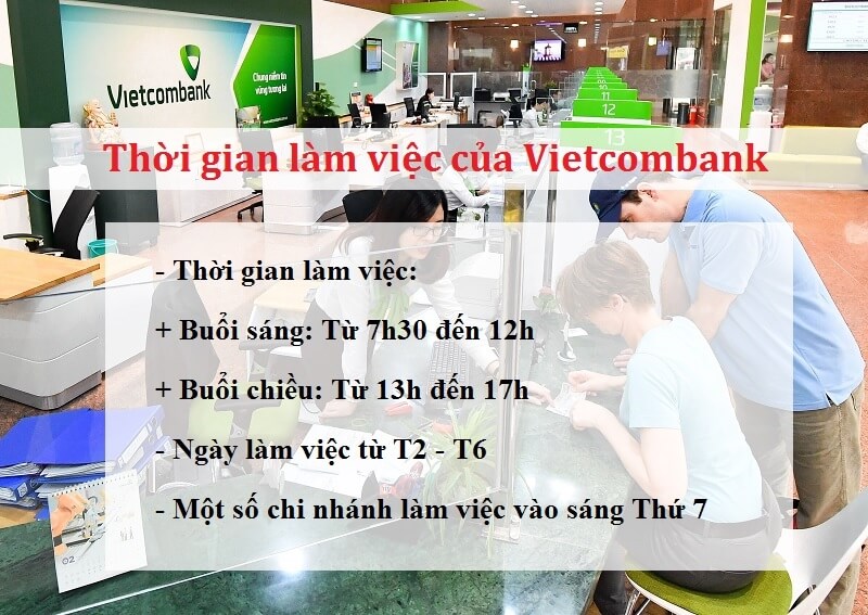 Thời gian giảo thao tác làm việc ngân hàng Vietcombank