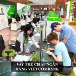 Vay thế chấp ngân hàng Vietcombank