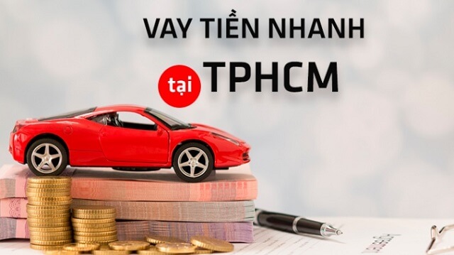 Vay tiền nhanh TPHCM