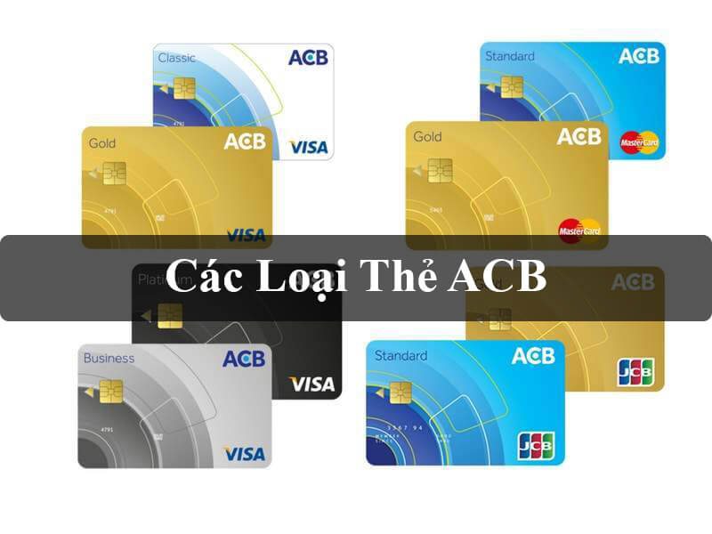 Các loại thẻ Mastercard ACB phổ biến