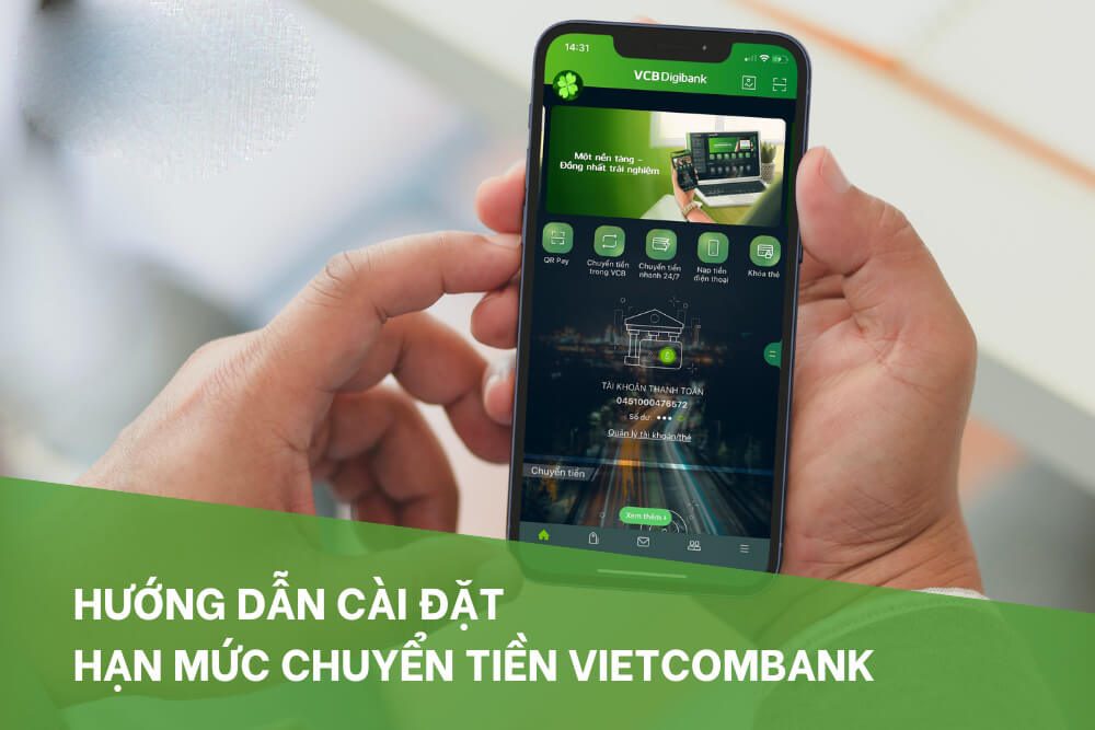 Hạn mức chuyển tiền Vietcombank