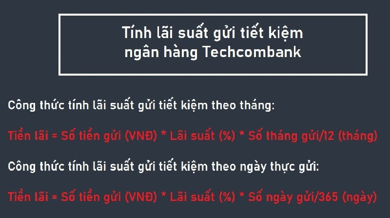 Công thức tính lãi suất gửi tiết kiệm Techcombank