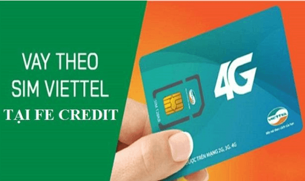 Điều kiện vay tín chấp Fe Credit qua sim Viettel