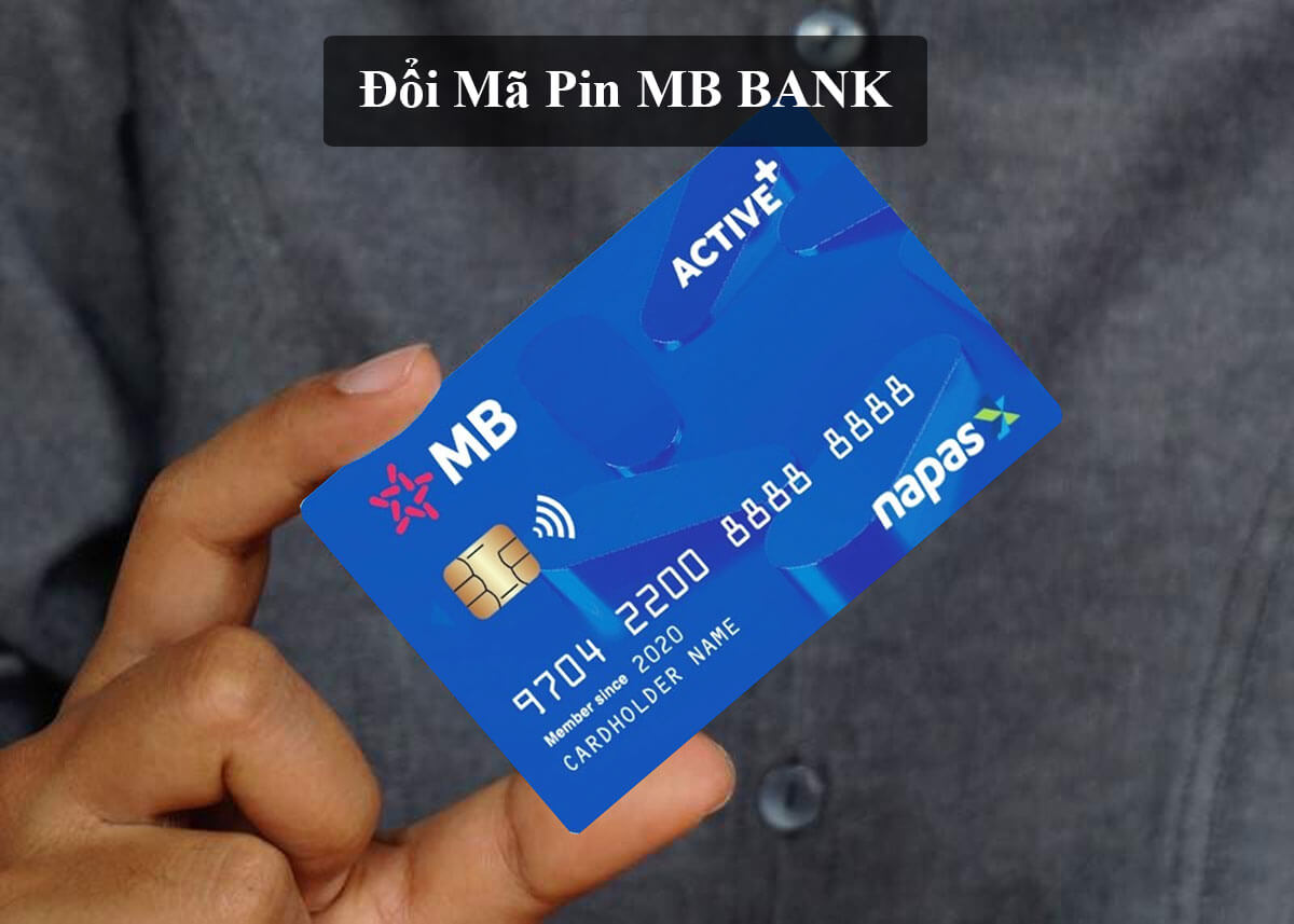 Thay đổi mã PIN MB Bank