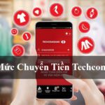 Hạn mức chuyển tiền Techcombank