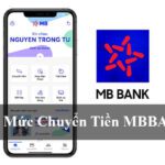 Hạn mức chuyển tiền MB bank