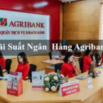 Lãi suất ngân hàng Agribank