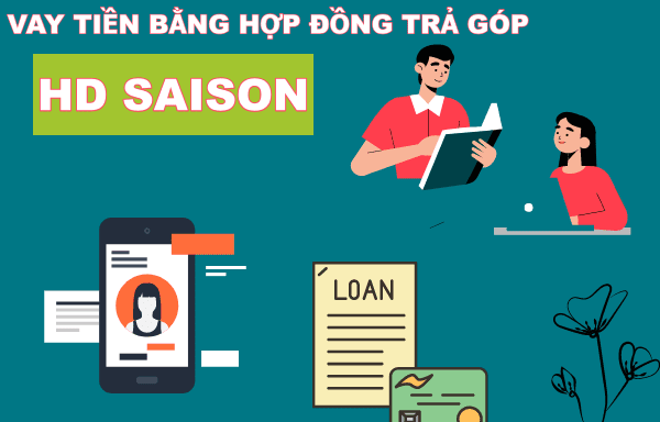 Lãi suất vay tín chấp HD Saison