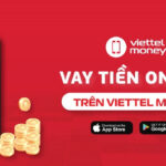 Vay tiền Viettel Money