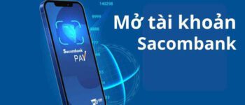 Mở tài khoản Sacombank online