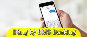 Đăng ký SMS Banking Sacombank