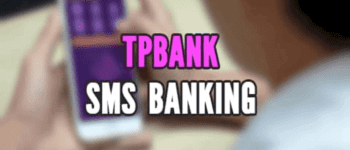 SMS Banking TPbank là gì?