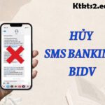 hủy SMS Banking BIDV