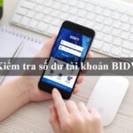 Kiểm tra số dư tài khoản BIDV