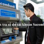 Kiểm tra số dư tài khoản Sacombank