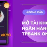 Mở tài khoản TPBANK online