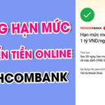 nâng hạn mức chuyển tiền techcombank