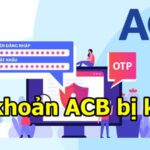 tài khoản ACB bị khóa