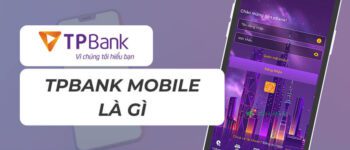 TPBank Mobile Là Gì