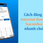 Đăng Ký Internet Banking Sacombank
